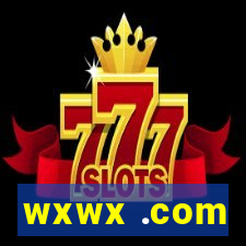 wxwx .com